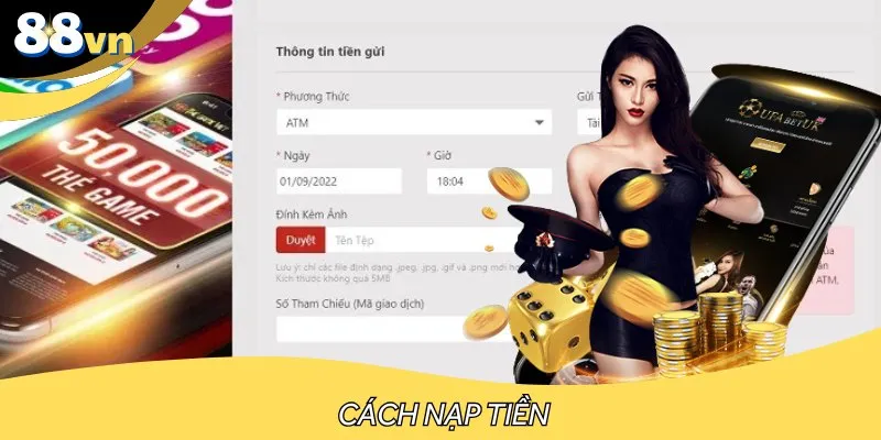 Hướng dẫn nạp tiền nhanh gọn và an toàn trong 3 phút