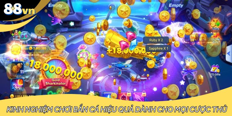 Kinh nghiệm chơi bắn cá hiệu quả dành cho mọi cược thủ