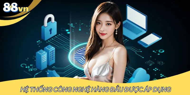 Tổng hợp những hệ thống hàng đầu được áp dụng trong quá trình bảo mật