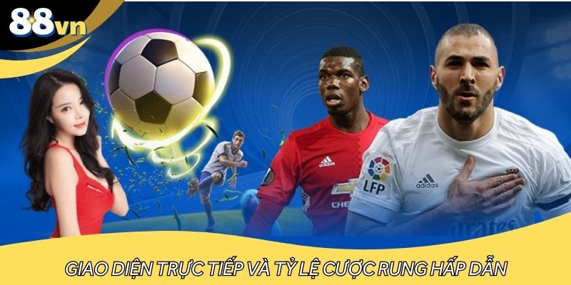 Giao diện trực tiếp và tỷ lệ cược rung hấp dẫn thu hút người chơi