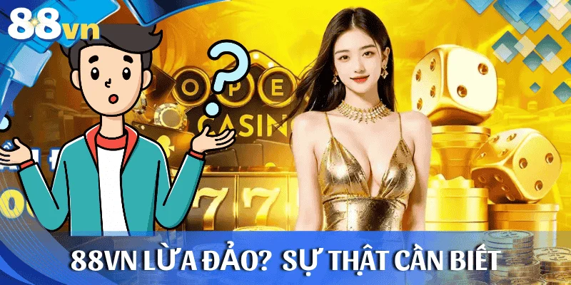 88vn-lua-dao-su-that-can-biet
