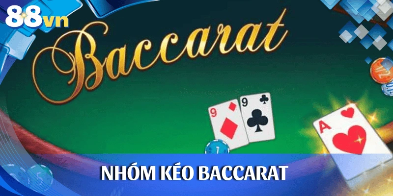 nhom-keo-baccarat