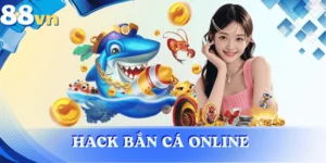 Hack bắn cá online – Sự thật & rủi ro tiềm ẩn khi dùng